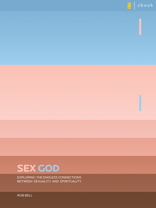 Title details for Sex God by Rob Bell - Available